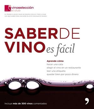 Saber de vino es fácil | 9788484607755 | Club Vinoselección