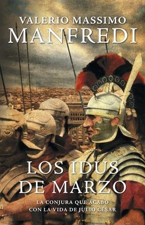 Los Idus de marzo | 9788425343520 | Valerio Massimo Manfredi