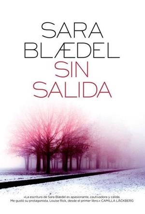Sin salida | 9788492682393 | Sara Blaedel