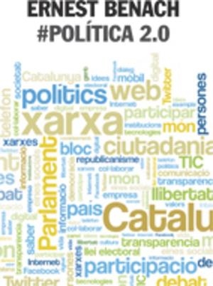 #Política 2.0 | 9788498246636 | Ernest Benach