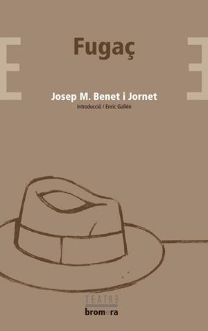 Fugaç | 9788498240504 | Josep M. Benet i Jornet