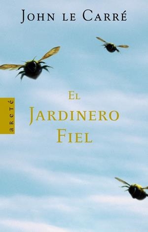El Jardinero Fiel | 9788401341564 | Carre, John le