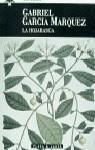 La hojarasca | 9788401427541 | García Márquez, Gabriel