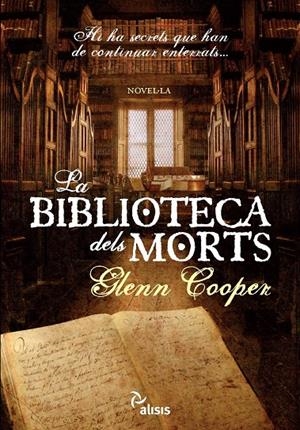 La biblioteca dels morts | 9788493660109 | Glenn Cooper