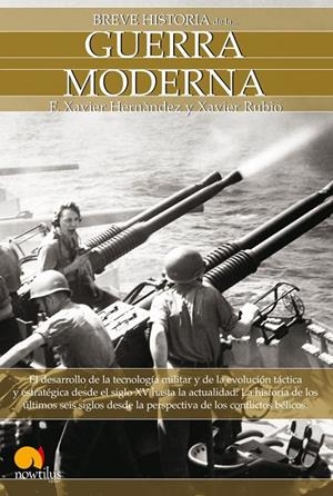 Guerra Moderna | 9788497637534 | F. Xavier Hernàndez - Xavier Rubio