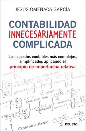 Contabilidad innecesariamente complicada | 9788423427703 | Jesús Omeñaca García