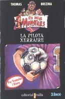 La pilota xerraire | 9788482862712 | Thomas Brezina