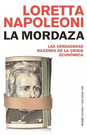 La mordaza | 9788449323874 | Loretta Napoleoni