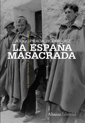 La España masacrada | 9788420653150 | Julio Prada Rodríguez