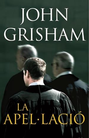 L'apel·lació | 9788401387241 | John Grisham