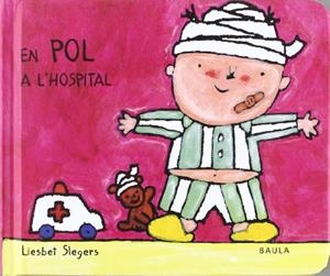 En Pol a l'hospital | 9788447911028 | Liesbet Slegers