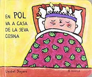 En Pol va a casa de la seva cosina | 9788447911004 | Liesbet Slegers