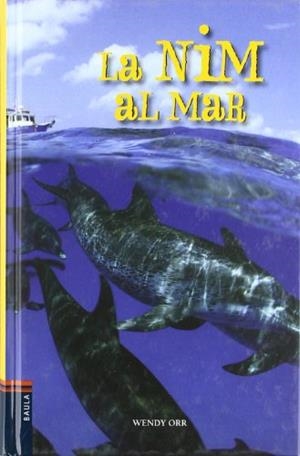 La Nim al mar | 9788447919611 | Wendy Orr