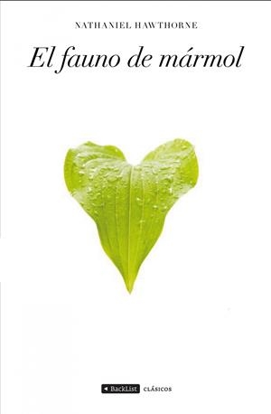El fauno de mármol | 9788408093053 | Nathaniel Hawtorne