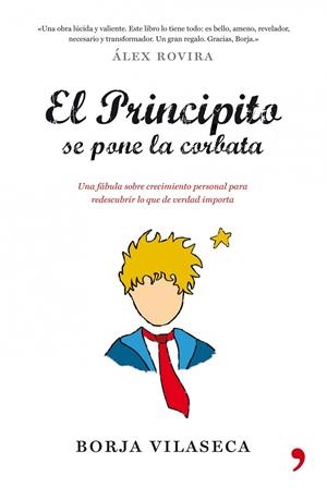 El Principito se pone la corbata | 9788484608684 | Borja Vilaseca
