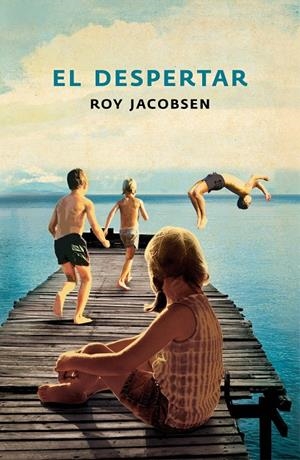 El despertar | 9788425344404 | Roy Jacobsen