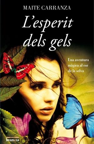 L'esperit dels gels | 9788498247916 | Maite Carranza