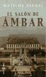 El salón de Ámbar | 9788401329517 | Matilde Asensi
