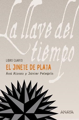 El Jinete de Plata | 9788466776851 | Pelegrín, Javier/Alonso, Ana