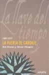 La puerta de Caronte | 9788466784771 | Ana Alonso - Javier Pelegrín