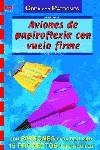 Aviones de papiroflexia con vuelo firme | 9788496365131 | Andreas Martius