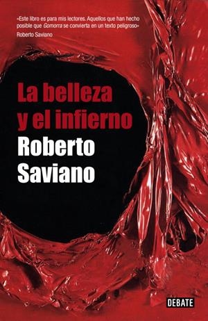 La belleza y el infierno | 9788483068724 | Roberto Saviano