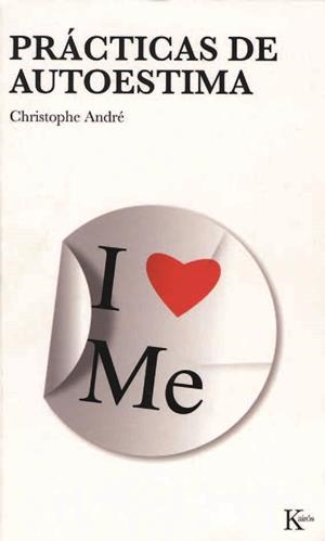 Prácticas de autoestima | 9788472456488 | Christophe André