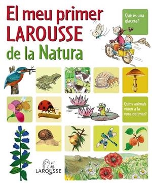 El meu primer Larousse de la Natura | 9788480166751 | Larousse Editorial