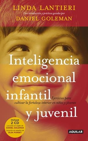 Inteligencia emocional infantil y juvenil | 9788403099982 | Linda Lantieri - Daniel Coleman