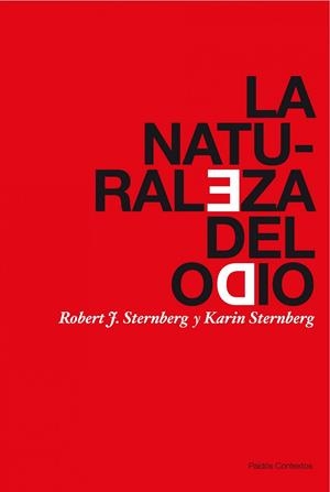 La naturaleza del odio | 9788449323799 | Robert F. Sternberg - Karin Sternberg