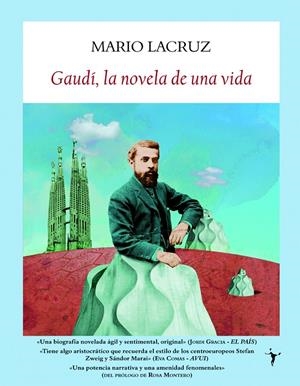 Gaudí, la novela de una vida | 9788496601895 | Mario Lacruz