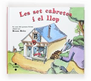 Les set cabretes i el llop | 9788466118309 | Grimm, Jacob/Grimm, Wilhelm