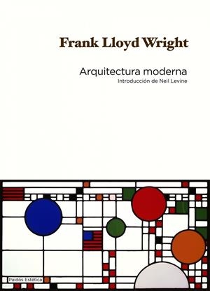 Arquitectura moderna | 9788449324420 | Frank Lloyd Wright