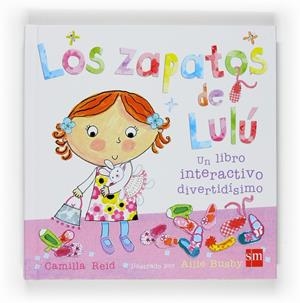 Los zapatos de Lulú | 9788467524161 | Camilla Reid - Ailie Busby