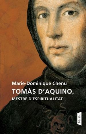 Tomàs d'Aquino, mestre d'espiritualitat | 9788498091625 | Marie-Dominique Chenu