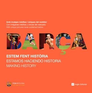 Barça. Estem fent història | 9788415002406 | Llimós Cobos, Raül