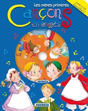 Les meves primeres cançons en anglès + CD | 9788430564378 | Susaeta, Equipo