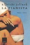 La pianista | 9788466405416 | Elfriede Jelinek