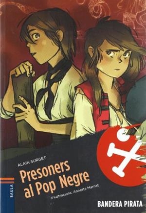 Presoners al Pop Negre | 9788447921478 | Alain Surget