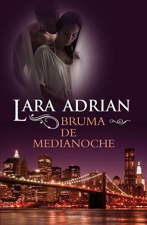 Bruma de medianoche | 9788492617722 | Lara Adrian