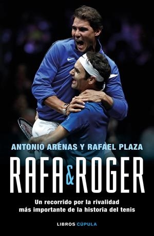 Rafa&Roger | 9788448024154 | Antonio Arenas y Rafael Plaza