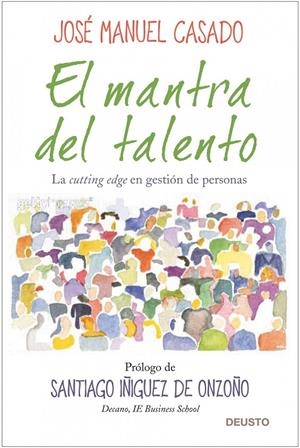 El mantra del talento | 9788423427956 | José Manuel Casado