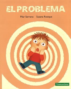 El problema | 9788416578917 | Pilar Serrano Rosique