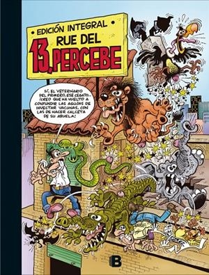 13, Rue del Percebe (edición integral) | 9788466662772 | F. Ibáñez