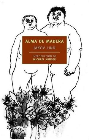 Alma de madera | 9788492723577 | Jakov Lind