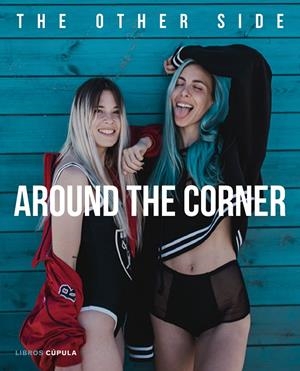 Around the corner | 9788448023799 | Paula Baena y Giovanna Bravar