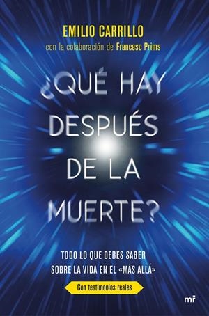 ¿Qué hay después de la muerte? | 9788427044074 | Emilio Carrillo