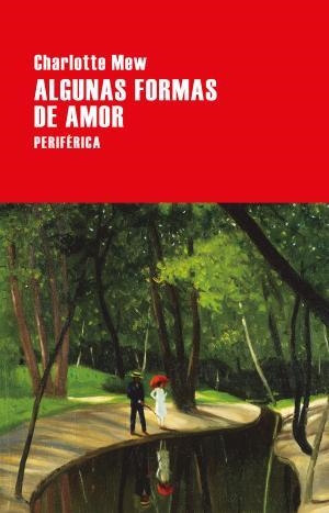 Algunas formas de amor | 9788416291694 | Mew, Charlotte