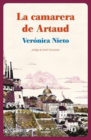La camarera de Artaud | 9788494914010 | Nieto, Verónica