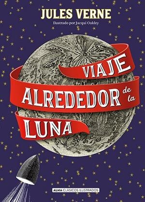 Viaje alrededor de la luna (Clásicos) | 9788415618850